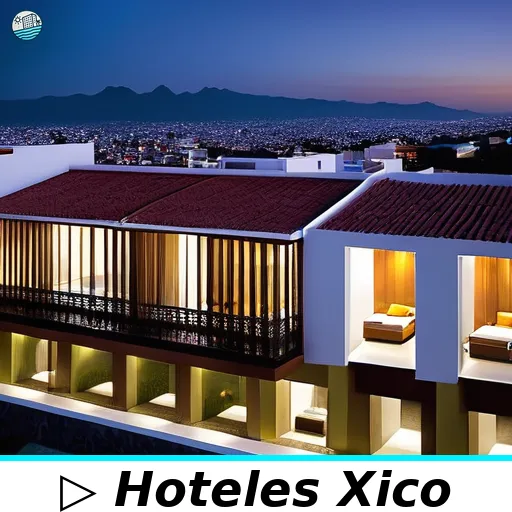 Hoteles en Xico con alberca